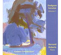 Bernard Roberts - Stephen Dodgson: Sonatas, Volume 1
