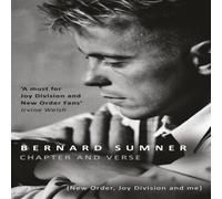 Bernard Sumner Chapter & Verse - New Order, Joy Division & Me Paperback Book Bernard Sumner Multicolor