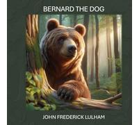 Bernard The Dog