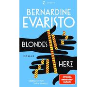 Bernardine Evaristo Tanja Handels Blondes Herz: Roman (Hardback)