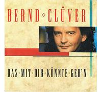 Bernd Clüver - Das mit dir könnte geh'n (1991) / Vinyl single [Vinyl-Single 7'']