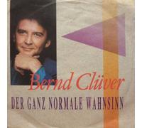 Bernd Clüver - Der Ganz Normale Wahnsinn