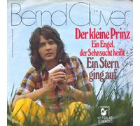 Bernd Clüver - Der Kleine Prinz (Ein Engel, Der Sehnsucht Heißt) - Hansa - 12 795 AT, Hansa Record - 12 795 AT