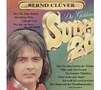 Bernd Clüver - Die Goldenen Super 20 - Hansa - 25 215 XU