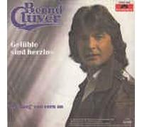 Bernd Clüver - Gefühle sind herzlos (1982, Bohlen) / Vinyl single [Vinyl-Single 7'']