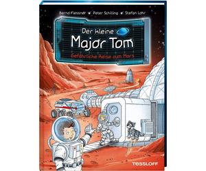 Bernd Flessner Stefan Lohr Der kleine Major Tom. Band 5. Gefährliche (Hardback)