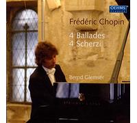 Bernd Glemser - Chopin: 4 Ballades, 4 Scherzi