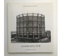 Bernd & Hilla Becher. Gasbehälter