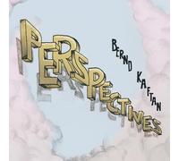 Bernd Kaftan - perspectives