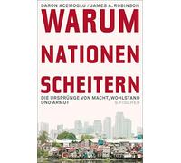 Bernd Rullkötter Daron Warum Nationen scheitern: Die Ursprünge von (Paperback)