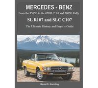 Bernd S Koehlin MERCEDES-BENZ, The modern SL cars, The R (Paperback) (US IMPORT)