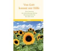 Bernd Wildermut Von Gott kommt mir Hilfe 2026: Eine Deutung der Jahr (Paperback)