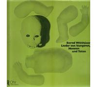 Bernd Witthüser - lieder von vampiren, nonnen und toten LP