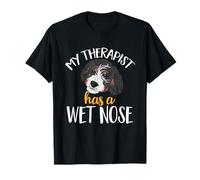 Bernedoodle Dog My Therapist Has A Wet Nose Bernedoodle T-Shirt