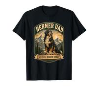 Berner Dad Big Dog Bigger Heart Bernese Mountain Dog Owner T-Shirt