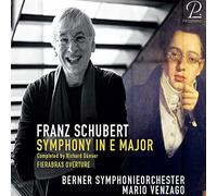 Berner Symphonieorchester; Mario Venzago - Schubert: Symphony In E Major (Comp. Richard Dunser)