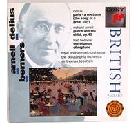 Berners - Arnell: Punch and the Child Op. 49 / Berners: The Triumph of Neptune / Delius: Paris-A Nocturne