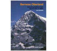 Bernese Oberland (Alpine Club Guides)
