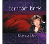 Bernhard Brink - Fluegel Aus Glas