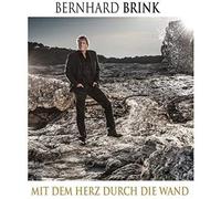 Brink,Bernhard - Mit dem Herz Durch die Wand