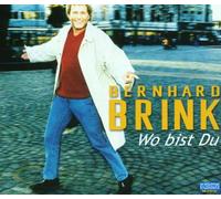 Bernhard Brink - Wo Bist du
