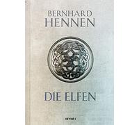 Bernhard Hennen James A. Sullivan Die Elfen (Prachtausgabe): Roman (Hardback)