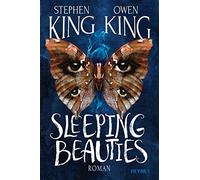 Bernhard Kleinschmidt Owen King Stephen Kin Sleeping Beauties: Roma (Paperback)