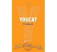 Bernhard Meuser YOUCAT Firmbuch (Hardback)