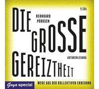 Bernhard Pörkse Die Grosse Gereiztheit.Wege aus der Kollektive (CD) (US IMPORT)