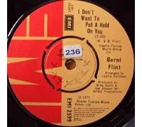 BERNI FLINT - I Don't Want To Put A Hold On You - Berni Flint 7" 45