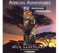 Bernie Krause - African Adventure
