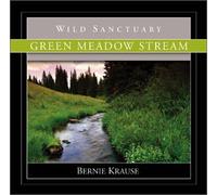 Bernie Krause - Green Meadow Stream