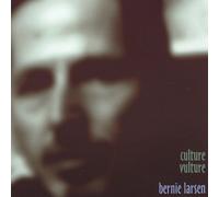 Bernie Larsen - Culture Vulture