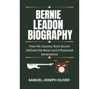Bernie Leadon Biography: How His Country Rock Sound Defined the Music and Influenced Generations