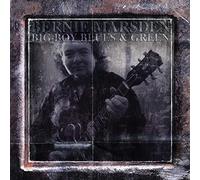 BERNIE MARSDEN - BIG BOY BLUES AND GREEN (1995-2005) - 4CD CLAMSHELL BOX SET