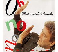 Bernie Paul - Oh no no '90