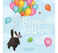Bernie’s Balloons (Ernie's Mindful Journey): A Mindfulness and Self-Care Picture Book for Kids About Setting Boundaries, Saying No, and Healthy Friendships (Ages 3-5)