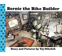 Bernie the Bike Builder