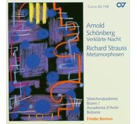 Bernius/Streicherakademie Bozen - Schönberg: Transfigured Night - Strauss: Metamorphoses
