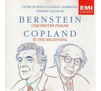 Bernstein: Chichester Psalms / Copland: In the Beginning / Ives: Psalm 90