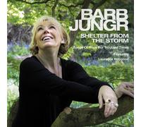 Barb Jungr Feat. Laurence Hobgood – Shelter From The Storm: Songs of Hope for Troubled Times – NAXOS