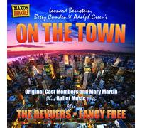 Bernstein On The Town The Revuers Fancy Free