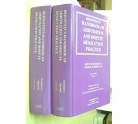 Bernstein's Handbook of Arbitration and Dispute Resolution Practice