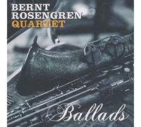 Bernt Rosengren Quartet - Ballads