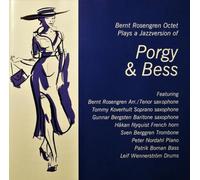 Bernt Rosengren Quartet - Bernt Rosengren Quartet - Porgy & Bess