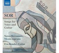 Berraondo/Beneke - Fernando Sor: Songs for Voice and Guitar