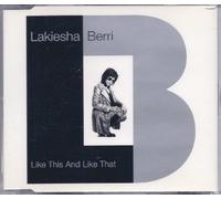Berri,Lakiesha - Like This and Like That