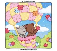 Berrie Coloring Spring: Cute and Cozy Coloring Book for Adults & Kids Featuring Easy to Color Animal Illustrations and Adorable Scenes
