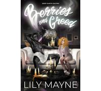 Berries and Greed: MF Monster Romcom (Deep Earth Dating)