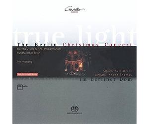 Berrry/Braun/Mayers/Riegelbauer/Blechbläser der Berliner Philharmoniker/Rundfunnkchor Berlin/Thomas/+ - The Berlin Christmas Concert